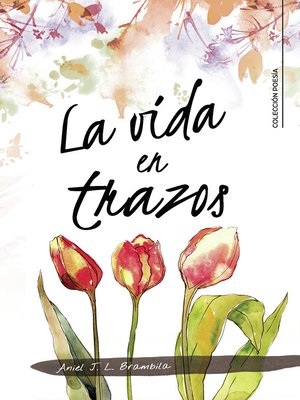 cover image of La vida en trazos